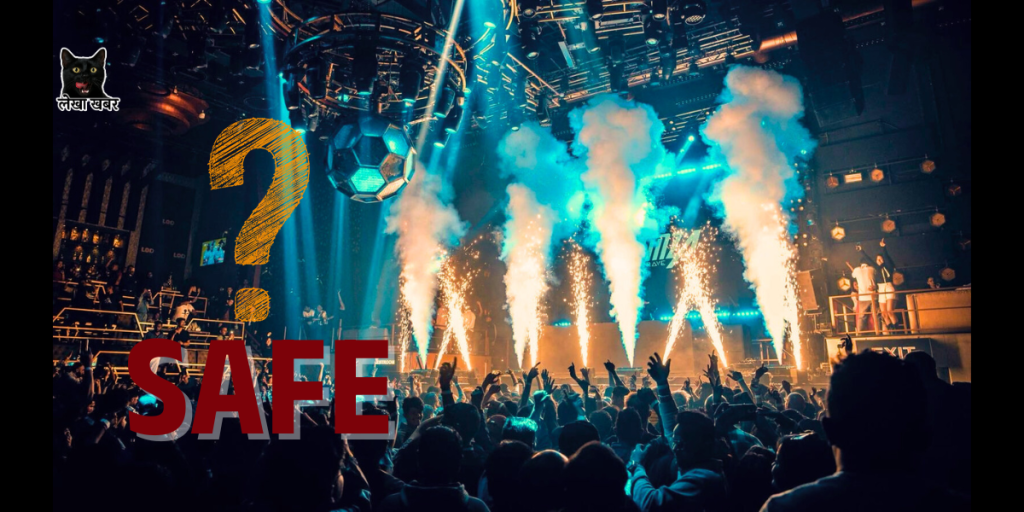 Goa को नाइट क्लबमा भएको भीषण आगलागी र नेपालका नाइट क्लबहरूको फायर सुरक्षा जोखिमबारे संकेत